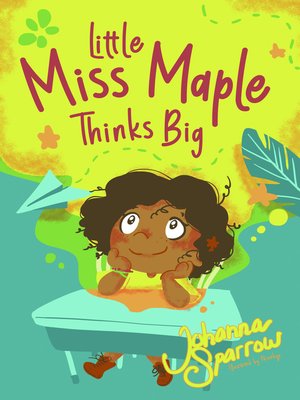 cover image of Little Miss Maple Thinks Big